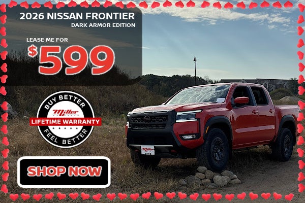 Big Savings on Nissan Frontier at Miller Auto Plaza