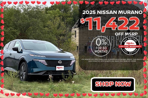 Big Savings on the New Nissan Murano at Miller Auto Plaza