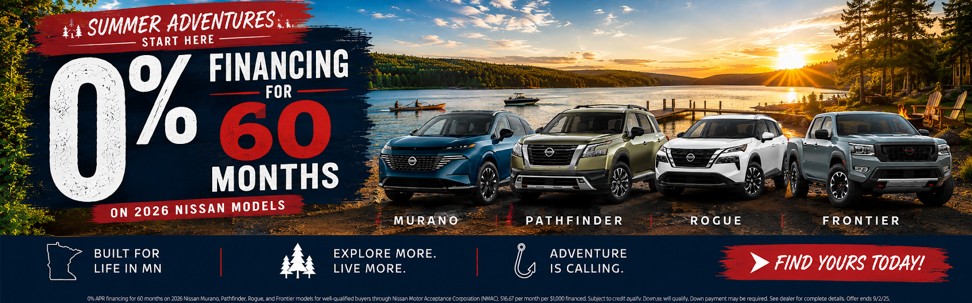 O% for 60 months on Nissan Models this month